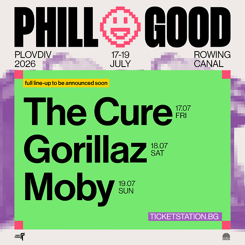 PHILLGOOD - новият фестивал, който ще събере The Cure, Gorillaz и Moby в Пловдив